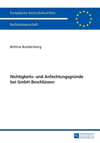 Thumbnail - Bettina Buddenb Nichtigkeits- Und Anfechtungsgruende Bei Gmbh-besc