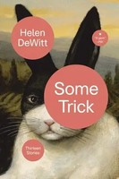 Some Trick | Helen Dewitt | Englisch | Taschenbuch | Einband - Flex.(Paperback)