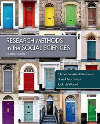 Research Methods in the Social Sciences by Chava Frankfort Nachmias