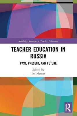 Teacher Education in Russia | Ian Menter | Past, Present, and Future | Buch