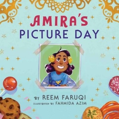 Reem Faruqi Amira's Picture Day (Hardback)