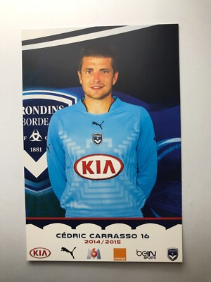 CEDRIC CARASSO-Girondins Bordeaux 14/15-1 Cap FRANCE-Ex