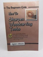 How To Sharpen Woodcarving Tools Skylar Johnson How To Sharpen Woodcarving Tools Skylar Johnson