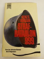 Straf-Bataillon 999 KONSALIK Heinz G.: