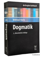 Wilfried H�rle: Dogmatik (de Gruyter Lehrbuch) | Walter de Gruyter Verlag