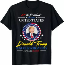 Donald Trump Inauguration Day 2025 47th President T Shirt Full Size S-5XL