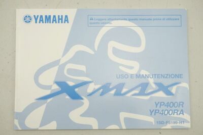 HANDBUCH BEDIENUNGSANLEITUNG YAMAHA X-MAX YP400R/RA - 1SD-F8199-F1   IT