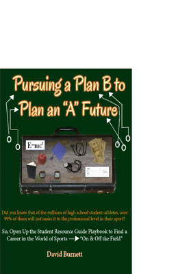 Pursuing a Plan B to Plan an ''A'' Future