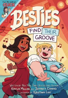 Besties: Find Their Groove: A graphic no- paperback, 9780358561927, Kayla Miller