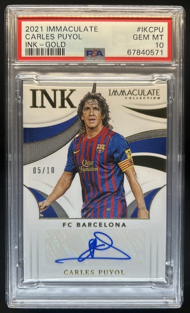 2021 Panini Immaculate Collection Carles Puyol Ink Gold Auto #/10 PSA 10