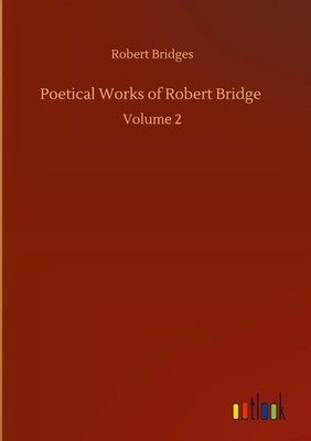 Robert Bridges | Poetical Works of Robert Bridge | Buch | Englisch (2020)