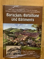BARACKEN, BATAILLONE UND BATIMENTS Militär in Münsingen 1895-2005 (gebund. 2021)
