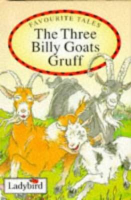 Favourite Tales 07 Three Billy Goats Gruff - Hardcover By Ladybird - ACCEPTABLE