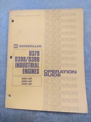 CAT D379, D398, D399 Industrial Engines Operation Guide