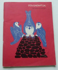 POVUNGNITUK Eskimo art 1968 CANADIAN ART EXHIBITION CATALOGUE Inuit art