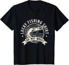 Lucky Fishing Shirt Do Not Wash Funny Angler And Fish Youth Unisex T-shirt