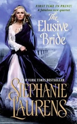 The Elusive Bride (The Black Cobra Quartet) - Stephanie Laurens