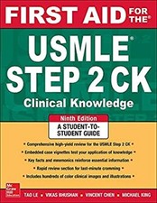 First Aid for the USMLE Step 2 CK, Ninth Edit...