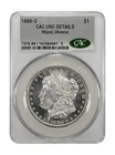 1880-S MORGAN DOLLAR CACG UNC DETAILS WIPED, OBVERSE CAC