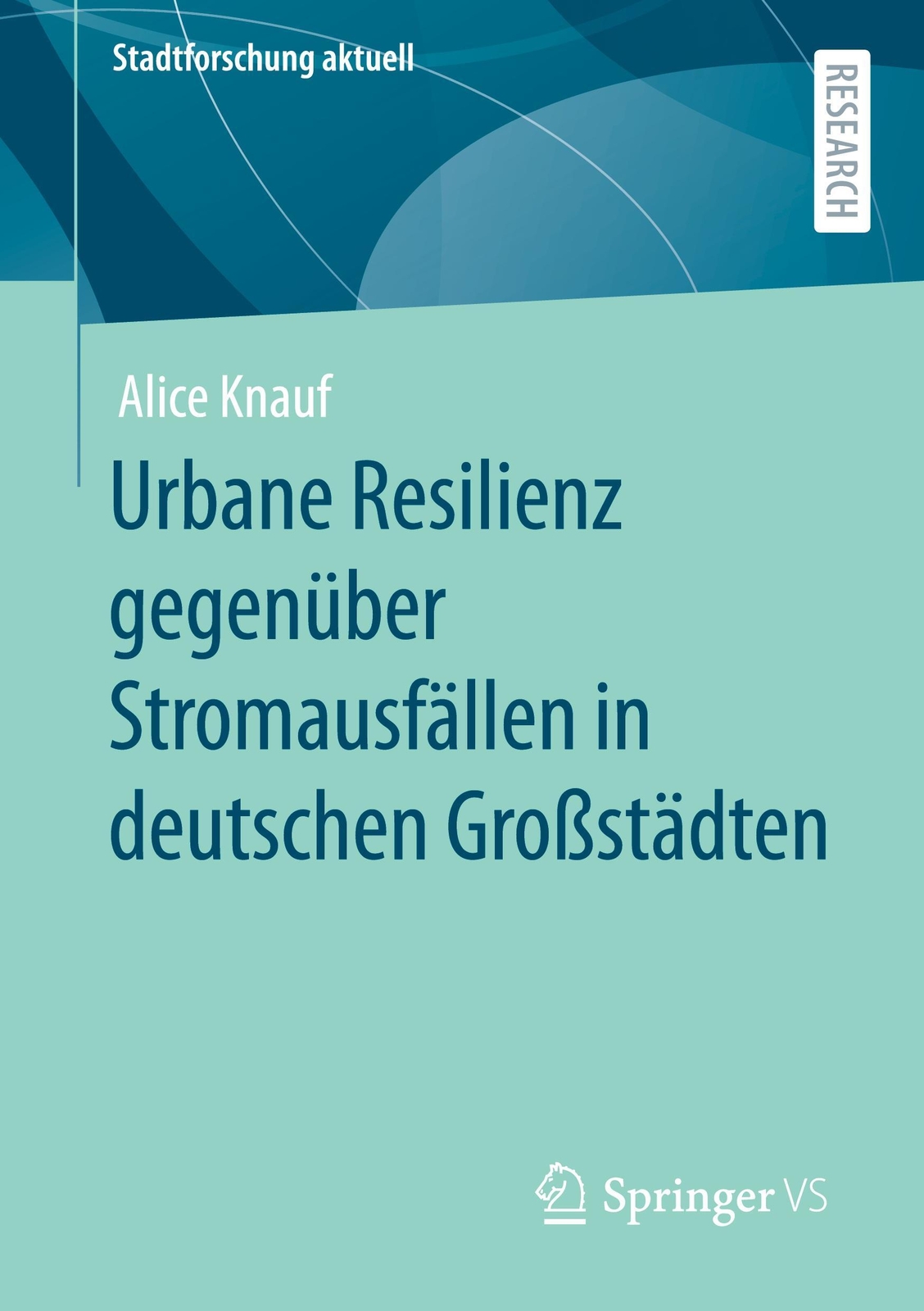Urbane Resilienz Gegenüber Stromausfällen In Deutschen Großstädten |