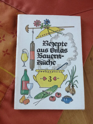 Rezepte aus Omas Bauernküche 3 Neue Deutsche Bauernzeitung Sammler Dachbodenfund - Bild 1 von 6