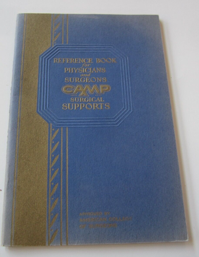 1934 CAMP Physician Suregeon Reference Book - SURGICAL SUPPORTS - Jackson MICH. - 第 1/6 張圖片