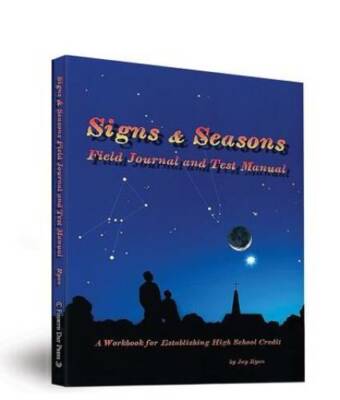 Signs and Seasons Field Journal and Test Manual - Paperback By Jay Ryan - GOOD
