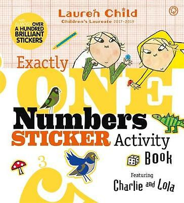 Charlie and Lola: Exactly One Numbers Sticker by Lauren Child.New Book.