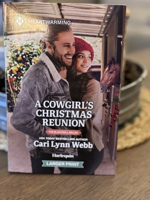 A Cowgirls Christmas Reunion by Cari Lynn Webb
