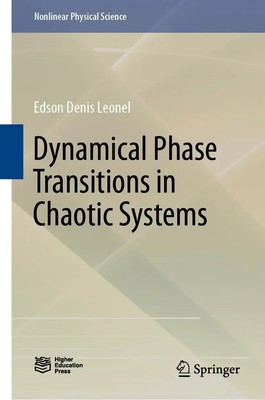 Edson Denis Leonel | Dynamical Phase Transitions in Chaotic Systems | Buch | xvi