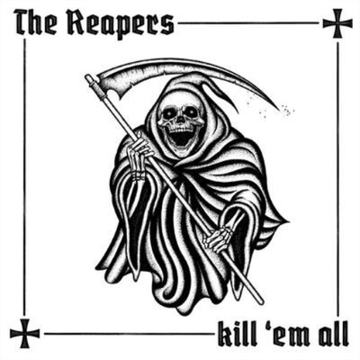 The Reapers Kill 'Em All (CD) Album