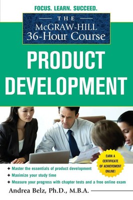 The McGraw-Hill 36-Hour Course Product Development Andrea Belz Taschenbuch 2011