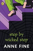 Anne Fine - Step By Wicked Step - Paperback - G245Z