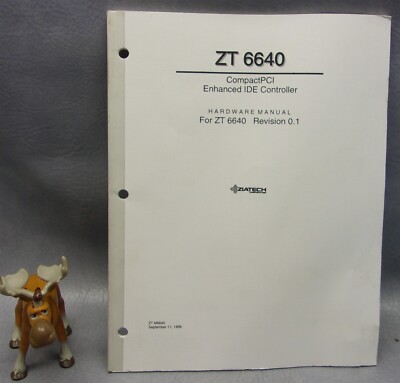 Ziatech ZT-6640 CompactPCI Enhanced IDE Controller Hardware Manual (Duplicate)