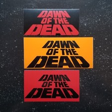 Dawn of the Dead 4x2" Waterproof Vinyl Sticker  HQ Durability Romero Zombie