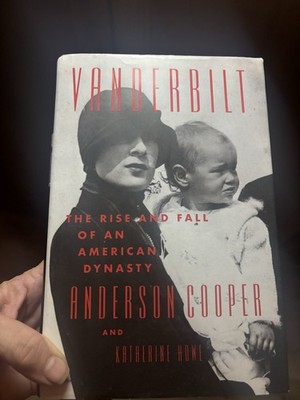 Vanderbilt  - Anderson Cooper and Katherine Howe -  1st edition!