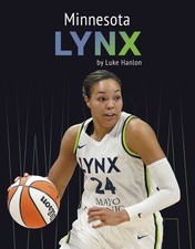 Minnesota Lynx, Paperback by Hanlon, Luke, Like New Used, Free shipping in th...