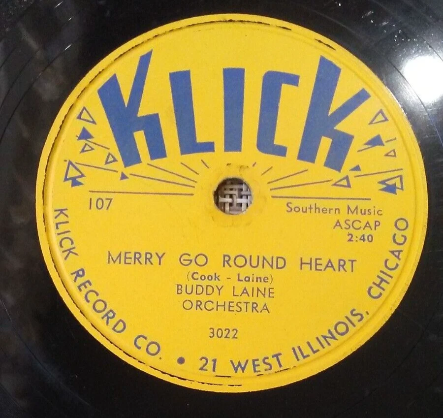 Klick 3022-3023 Buddy Laine Orchestra Merry Go Round Heart/ Echo Waltz 78RPM — 第 2/4 张图片