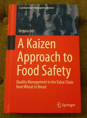A Kaizen Approach To Food Safety: Quality Management In The Value Chain Fro...