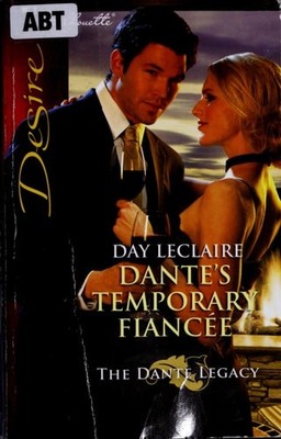 Dante's Temporary Fiancée (The Dante Legacy) by Leclaire, Day, Acceptable Book
