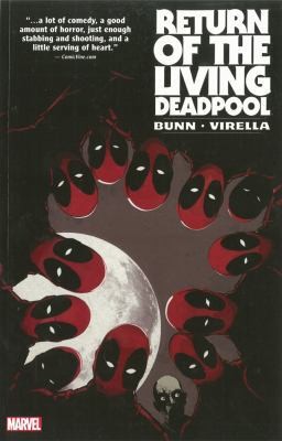Return of the Living Deadpool by Cullen Bunn