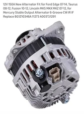 11273N 150A 12V Alternator Compatible for Ford Fusion 2010-2012 Taurus 2008-2...