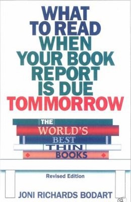 The World's Best Thin Books, Revised : What to Read When Your Boo
