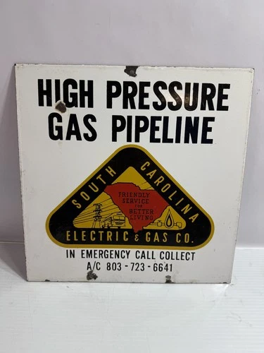 Vintage High Pressure Gas Pipeline Porcelain Sign South Carolina Electric & Gas