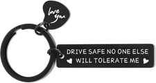 Drive Safe Keychain for Men - Husband, Boyfriend, Christmas, Birthday, Anniversa