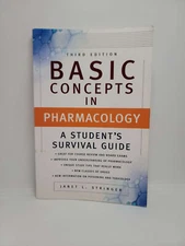 Basic Concepts in Pharmacology: A Student's Survival Guide by Janet L. Stringer