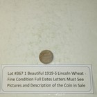 Lot #367 One Beautiful 1919-S Lincoln Wheat Fine Full Date-Letters See Pictures — photo 4