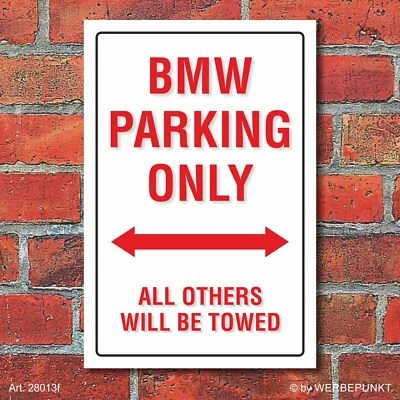 WERBEDEAL24 Schild American Style Deko BMW parking Parkverbot