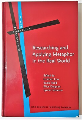 Human Cognitive Processing: Researching and Applying Metaphor in the Real...