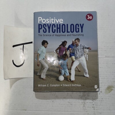 Positive Psychology: The Science of - Paperback, by Compton Dr. William - Good